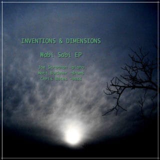 Inventions & Dimensions Wabi Sabi - Chris Bates